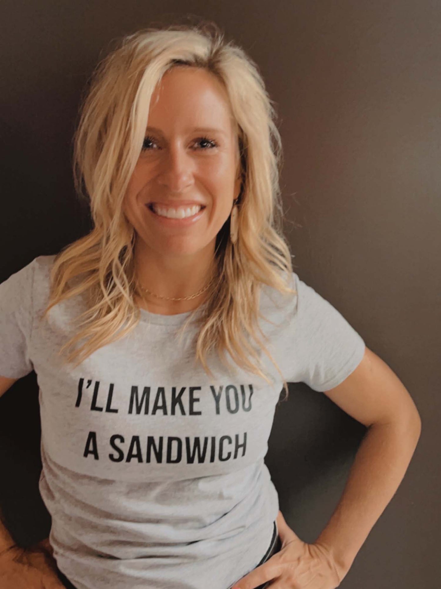 I'LL MAKE YOU A SANDWICH