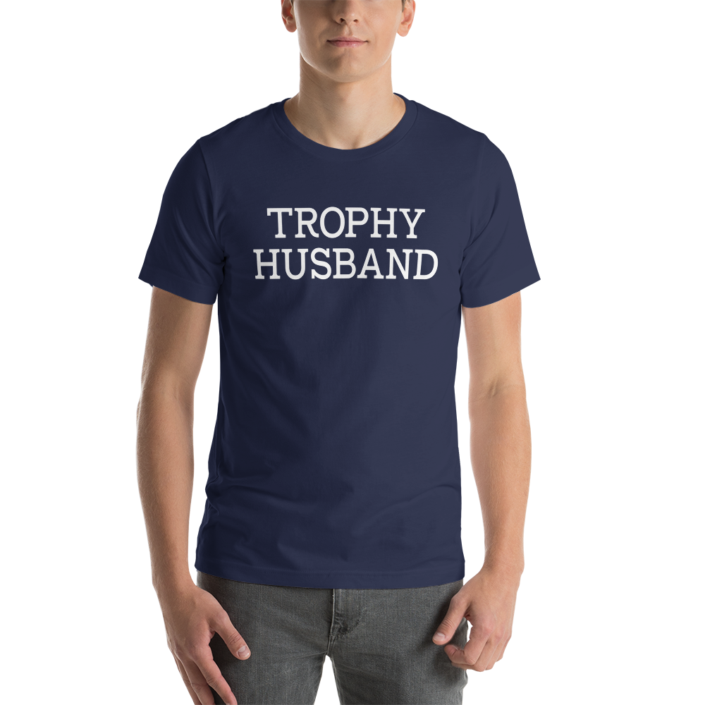 TROPHY HUSBAND