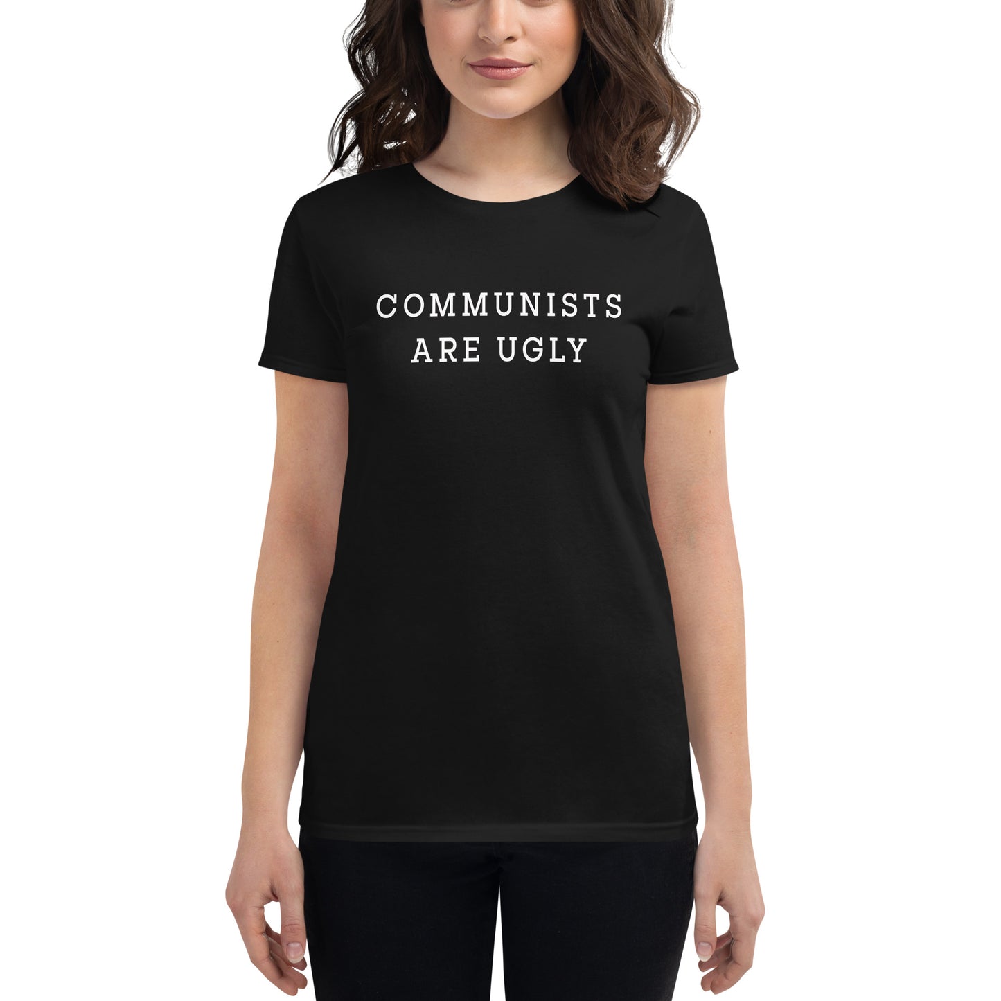 COMMUNISTS ARE UGLY