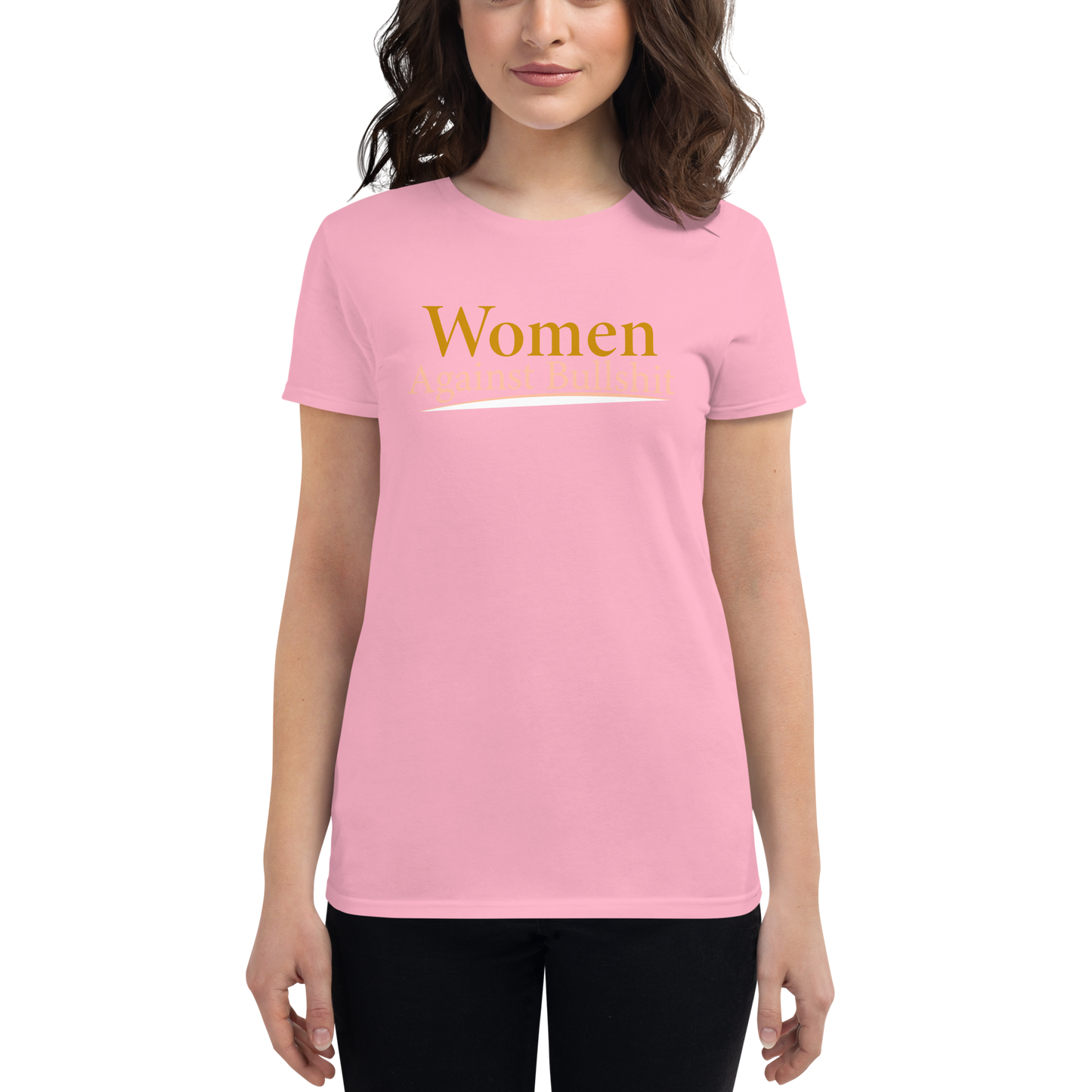 WOMEN AGAINST BULLSHIT