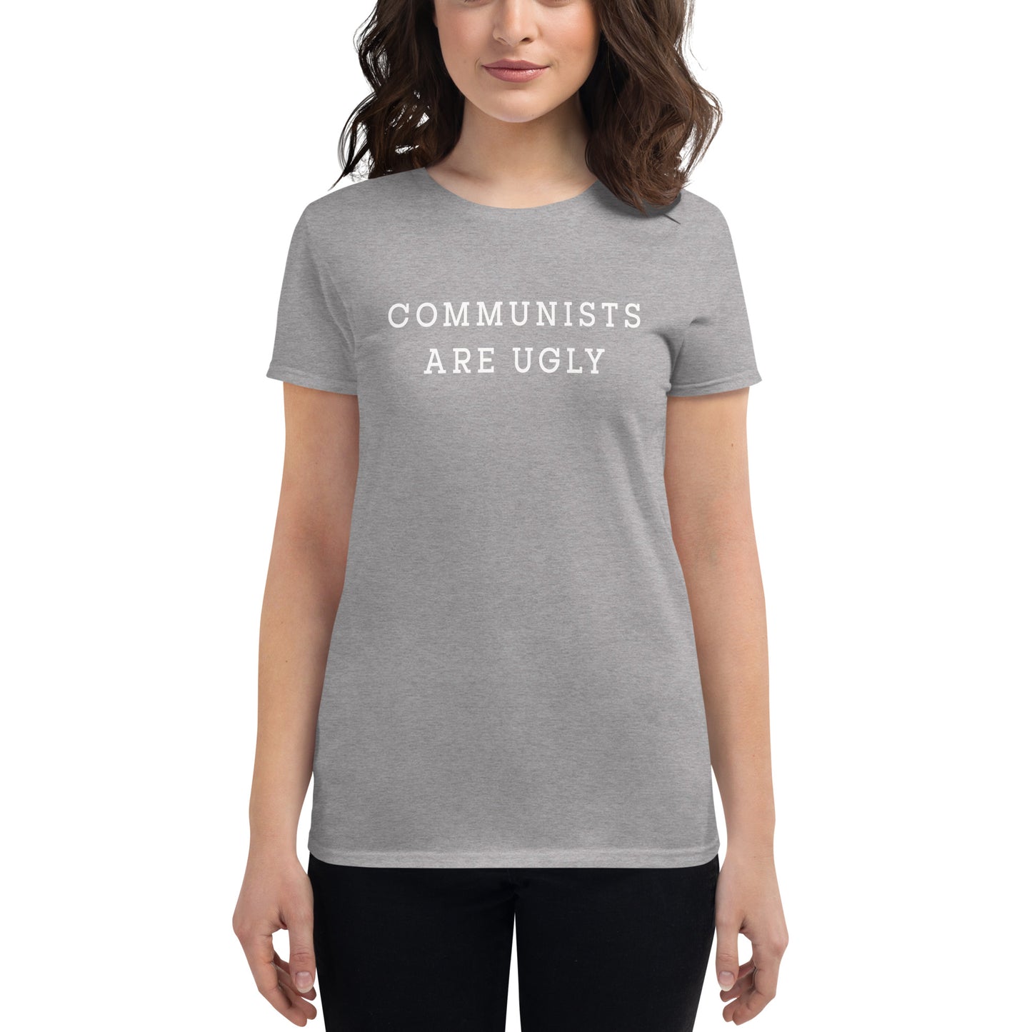 COMMUNISTS ARE UGLY