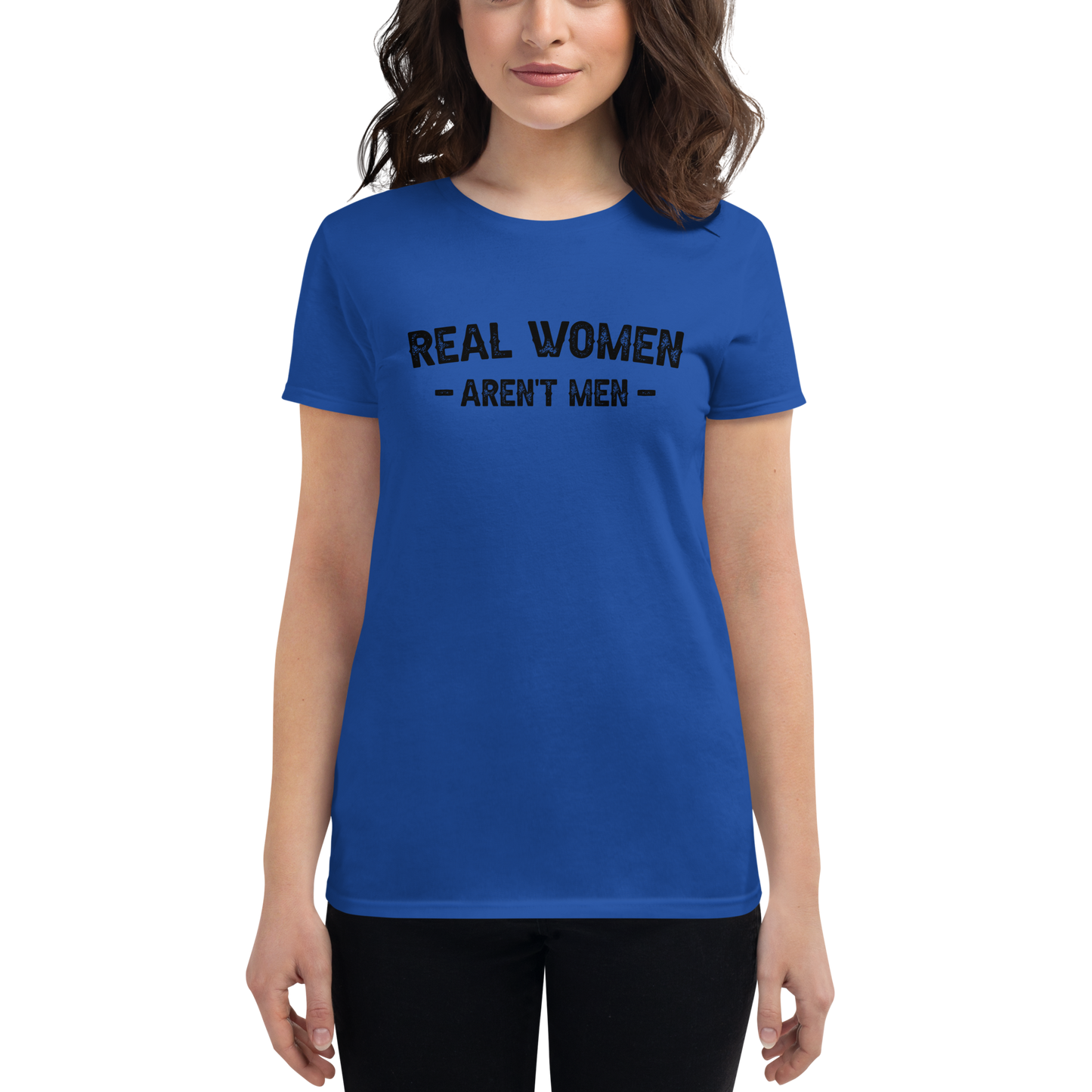 REAL WOMEN AREN'T MEN