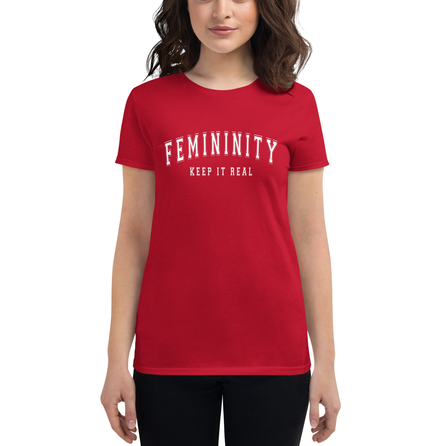 FEMININITY KEEP IT REAL