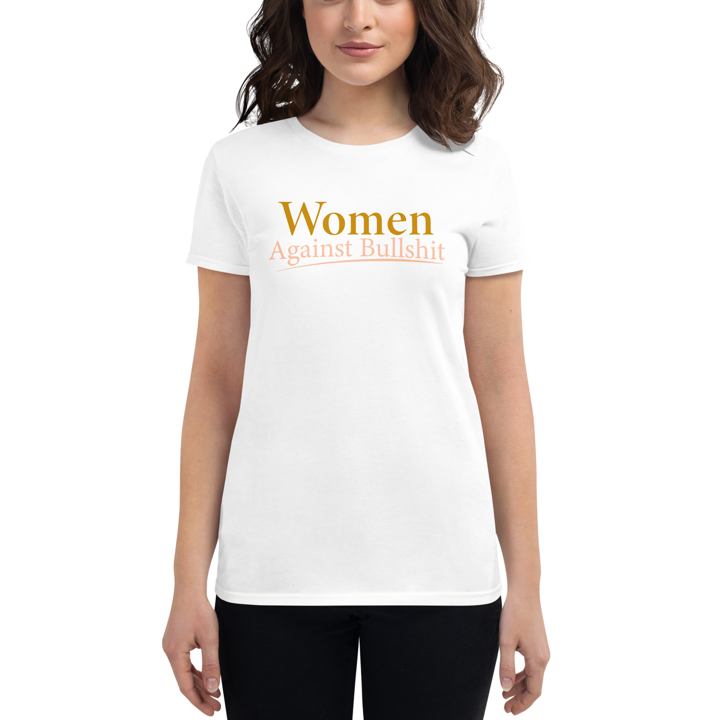 WOMEN AGAINST BULLSHIT
